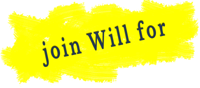 Join Will For